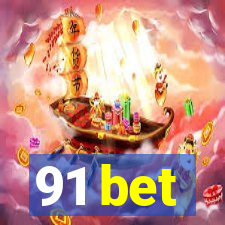 91 bet